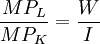 \frac{MP_L}{MP_K}=\frac{W}{I}