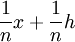 \frac{1}{n}x + \frac{1}{n}h