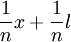 \frac{1}{n}x + \frac{1}{n}l