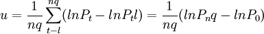 u={1 \over nq}\sum_{t-l}^{nq}(lnP_t-lnP_tl)={1 \over nq}(lnP_nq-lnP_0)
