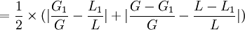 =\frac{1}{2}\times(|\frac{G_1}{G}-\frac{L_1}{L}|+|\frac{G-G_1}{G}-\frac{L-L_1}{L}|)