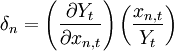 \delta_n=\left(\frac{\partial Y_t}{\partial x_{n,t}}\right)\left(\frac{x_{n,t}}{Y_t}\right)
