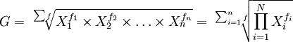 G=\sqrt[\sum f]{X_1^{f_1}\times X_2^{f_2}\times\ldots\times X_n^{f_n}}=\sqrt[\sum^n_{i=1}f]{\prod_{i=1}^N X_i^{f_i}}