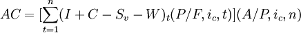 AC=[\sum_{t=1}^n(I+C-S_v-W)_t(P/F,i_c,t)](A/P,i_c,n)