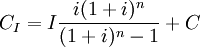 C_I=I\frac{i(1+i)^n}{(1+i)^n-1}+C