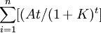 \sum_{i=1}^n[(At/(1+K)^t]