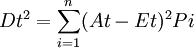 Dt^2=\sum_{i=1}^n(At-Et)^2Pi