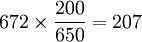 672\times\frac{200}{650}=207