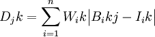 D_jk=\sum_{i=1}^n W_ik\begin{vmatrix} B_ikj-I_ik\end{vmatrix}