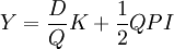 Y=\frac{D}{Q}K+\frac{1}{2}QPI