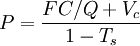 P=\frac{FC/Q+V_c}{1-T_s}