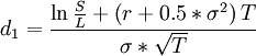 d_1= \frac {\ln \frac{S}{L} + \left( r+0.5*\sigma^2 \right)T}{\sigma*\sqrt{T}}